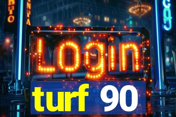 turf 90